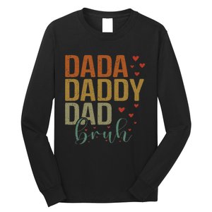 Dada Daddy Dad Bruh Awesome Like My Daughter Long Sleeve Shirt