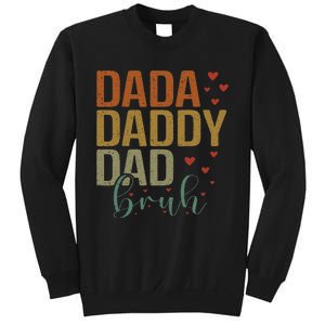 Dada Daddy Dad Bruh Awesome Like My Daughter Sweatshirt