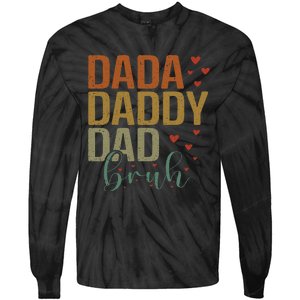 Dada Daddy Dad Bruh Awesome Like My Daughter Tie-Dye Long Sleeve Shirt