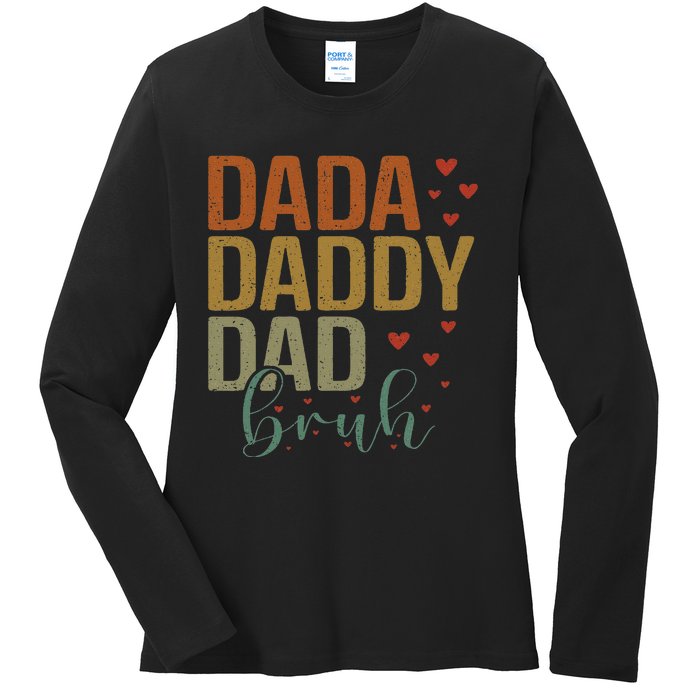 Dada Daddy Dad Bruh Awesome Like My Daughter Ladies Long Sleeve Shirt