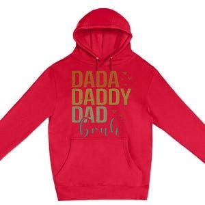 Dada Daddy Dad Bruh Awesome Like My Daughter Premium Pullover Hoodie