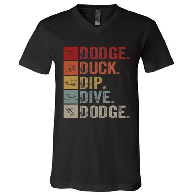 Duck Dip Dive I Ball Games I Funny Dodgeball V-Neck T-Shirt