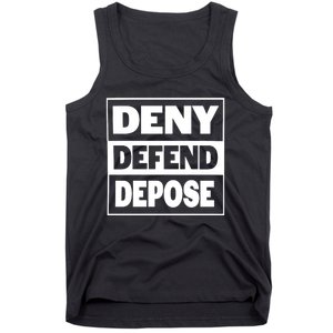 Deny Defend Depose Tank Top