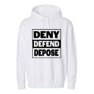 Deny Defend Depose Garment-Dyed Fleece Hoodie