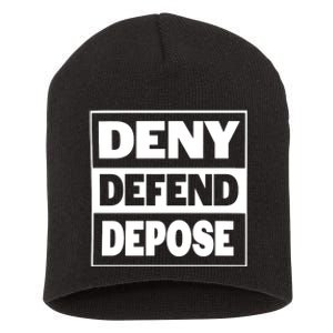 Deny Defend Depose Short Acrylic Beanie