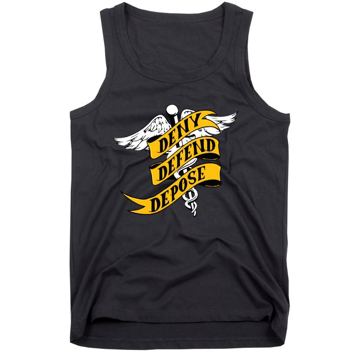 Deny Defend Depose Healthcare Tank Top