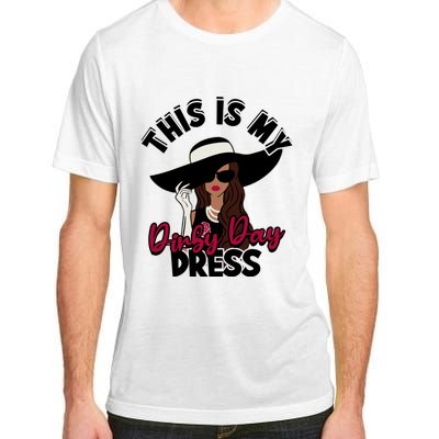 Derby Day Dresses This Is My Derby Day Dress Adult ChromaSoft Performance T-Shirt