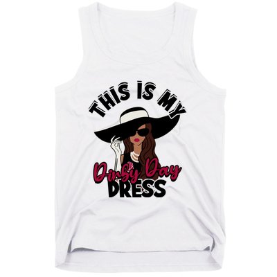 Derby Day Dresses This Is My Derby Day Dress Tank Top