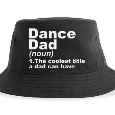 Dance Dad Definition Funny Sports Fathers Day Gift Sustainable Bucket Hat