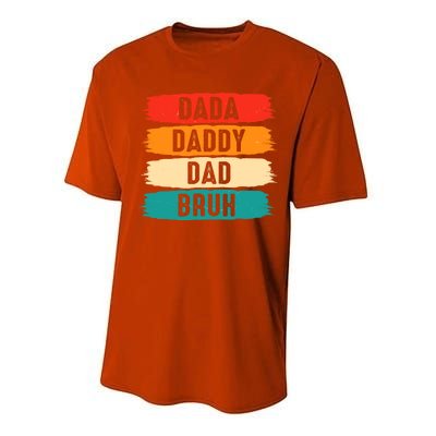 Dada Daddy Dad Bruh Performance Sprint T-Shirt