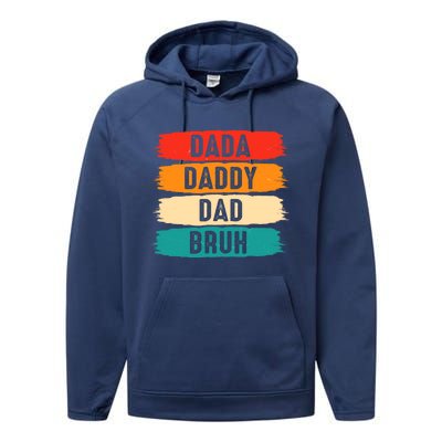 Dada Daddy Dad Bruh Performance Fleece Hoodie