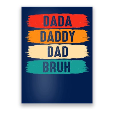 Dada Daddy Dad Bruh Poster