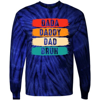 Dada Daddy Dad Bruh Tie-Dye Long Sleeve Shirt