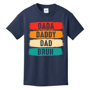 Dada Daddy Dad Bruh Kids T-Shirt