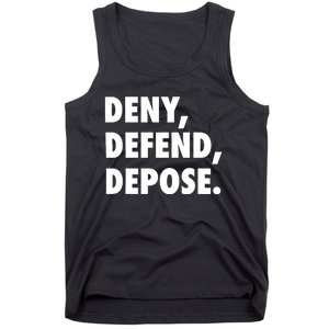 Deny Defend Depose Tank Top