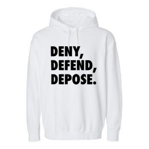 Deny Defend Depose Garment-Dyed Fleece Hoodie