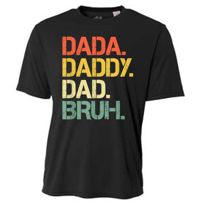 Dada Daddy Dad Bruh Happy Fathers Day Cooling Performance Crew T-Shirt