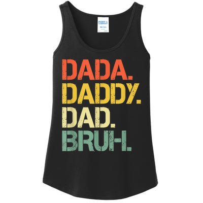 Dada Daddy Dad Bruh Happy Fathers Day Ladies Essential Tank