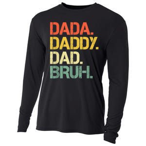 Dada Daddy Dad Bruh Happy Fathers Day Cooling Performance Long Sleeve Crew