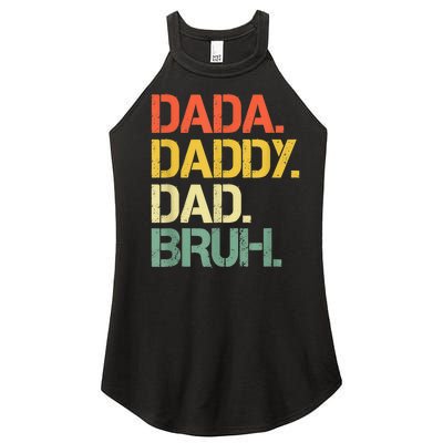 Dada Daddy Dad Bruh Happy Fathers Day Women's Perfect Tri Rocker Tank