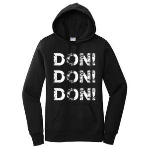 Don Don Don Women's Pullover Hoodie