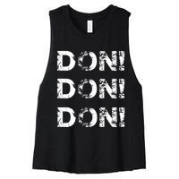 Don Don Don Women's Racerback Cropped Tank