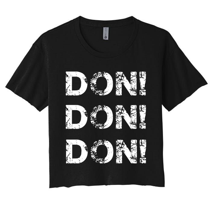 Don Don Don Women's Crop Top Tee