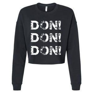 Don Don Don Cropped Pullover Crew