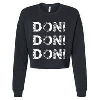 Don Don Don Cropped Pullover Crew