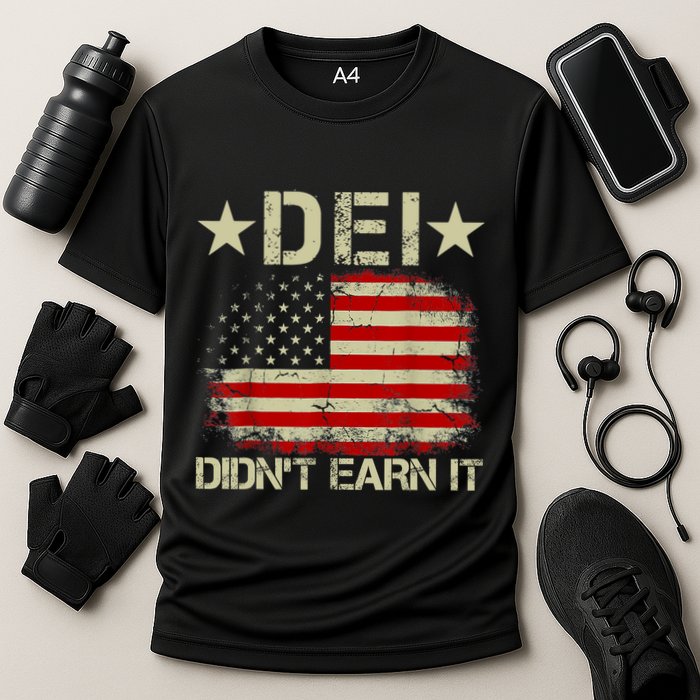 Dei Dei DidnT Earn It Joke Funny Performance Shirt