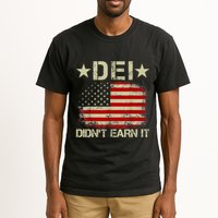 Dei Dei DidnT Earn It Joke Funny Tall T-Shirt