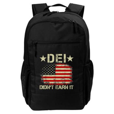 Dei Dei DidnT Earn It Joke Funny Backpack