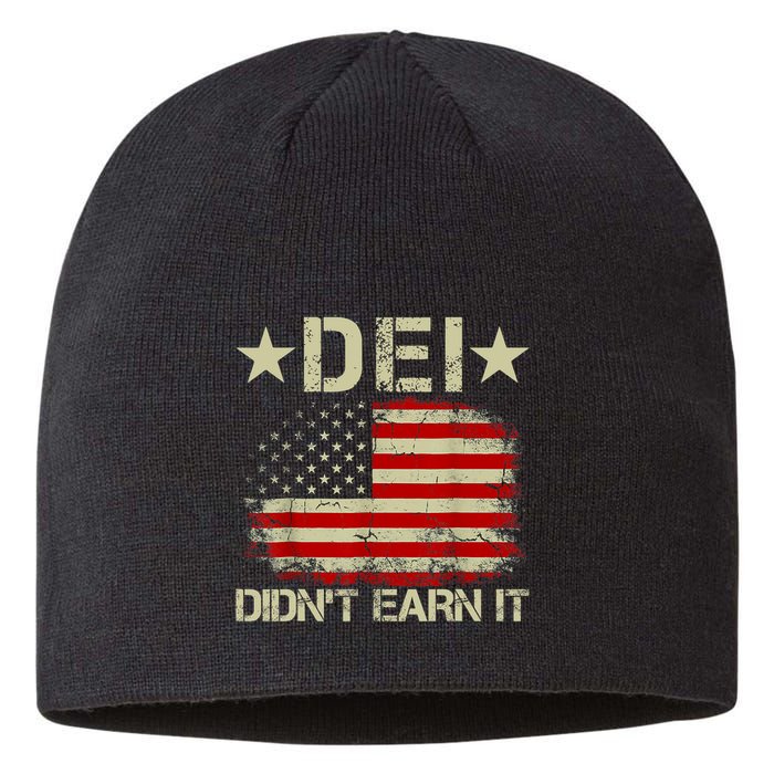 Dei Dei DidnT Earn It Joke Funny Sustainable Beanie