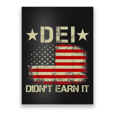 Dei Dei DidnT Earn It Joke Funny Poster