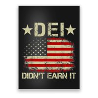 Dei Dei DidnT Earn It Joke Funny Poster