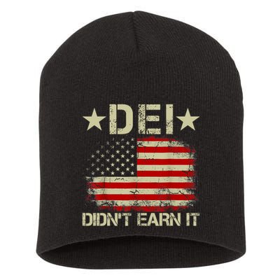 Dei Dei DidnT Earn It Joke Funny Short Acrylic Beanie