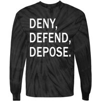 Deny Defend Depose Tie-Dye Long Sleeve Shirt