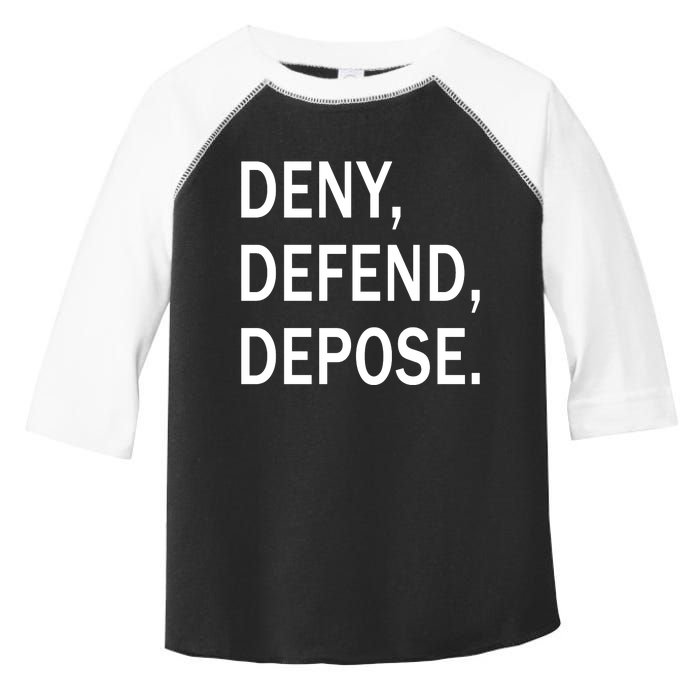 Deny Defend Depose Toddler Fine Jersey T-Shirt