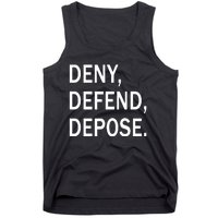 Deny Defend Depose Tank Top