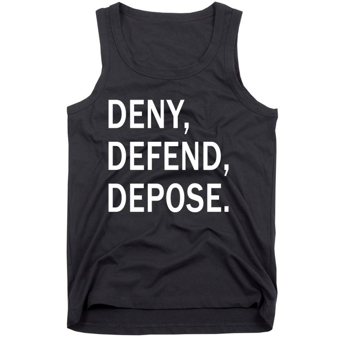 Deny Defend Depose Tank Top