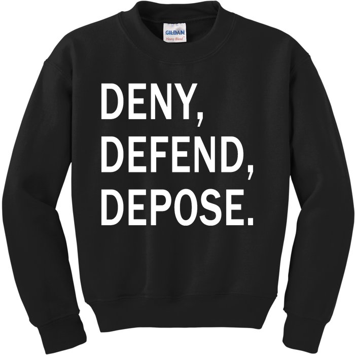 Deny Defend Depose Kids Sweatshirt