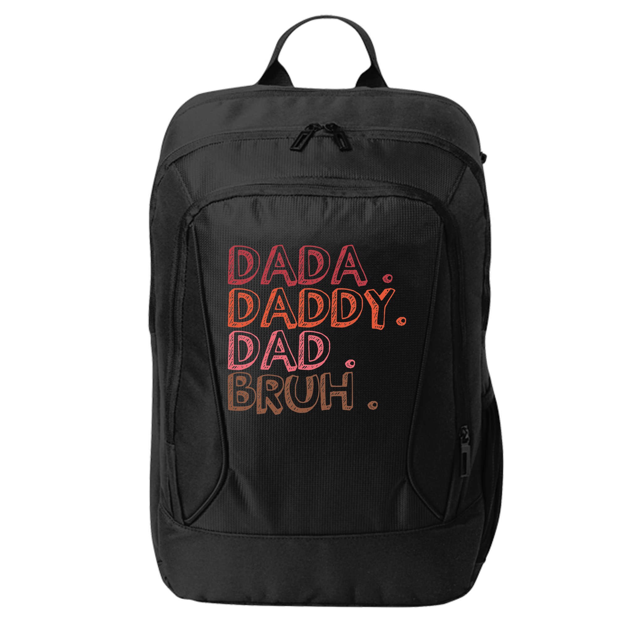 Dada Daddy Dad Bruh Funny Fatherhood Timeline Fathers Day City Backpack