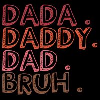 Dada Daddy Dad Bruh Funny Fatherhood Timeline Fathers Day Drawstring Bag