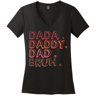 Dada Daddy Dad Bruh Funny Fatherhood Timeline Fathers Day Women's V-Neck T-Shirt