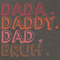 Dada Daddy Dad Bruh Funny Fatherhood Timeline Fathers Day Cotton Canvas Backpack