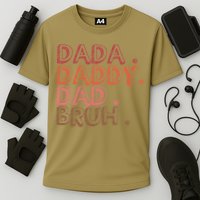 Dada Daddy Dad Bruh Funny Fatherhood Timeline Fathers Day Cooling Performance Crew T-Shirt