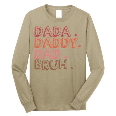 Dada Daddy Dad Bruh Funny Fatherhood Timeline Fathers Day Long Sleeve Shirt