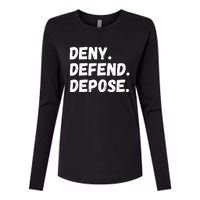 Deny Defend Depose Womens Cotton Relaxed Long Sleeve T-Shirt