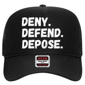 Deny Defend Depose High Crown Mesh Back Trucker Hat