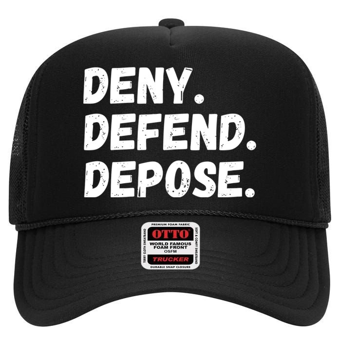 Deny Defend Depose High Crown Mesh Back Trucker Hat